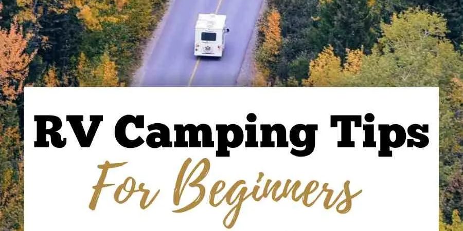 The Ultimate Checklist for RV Beginners The Ultimate Checklist for RV Beginners